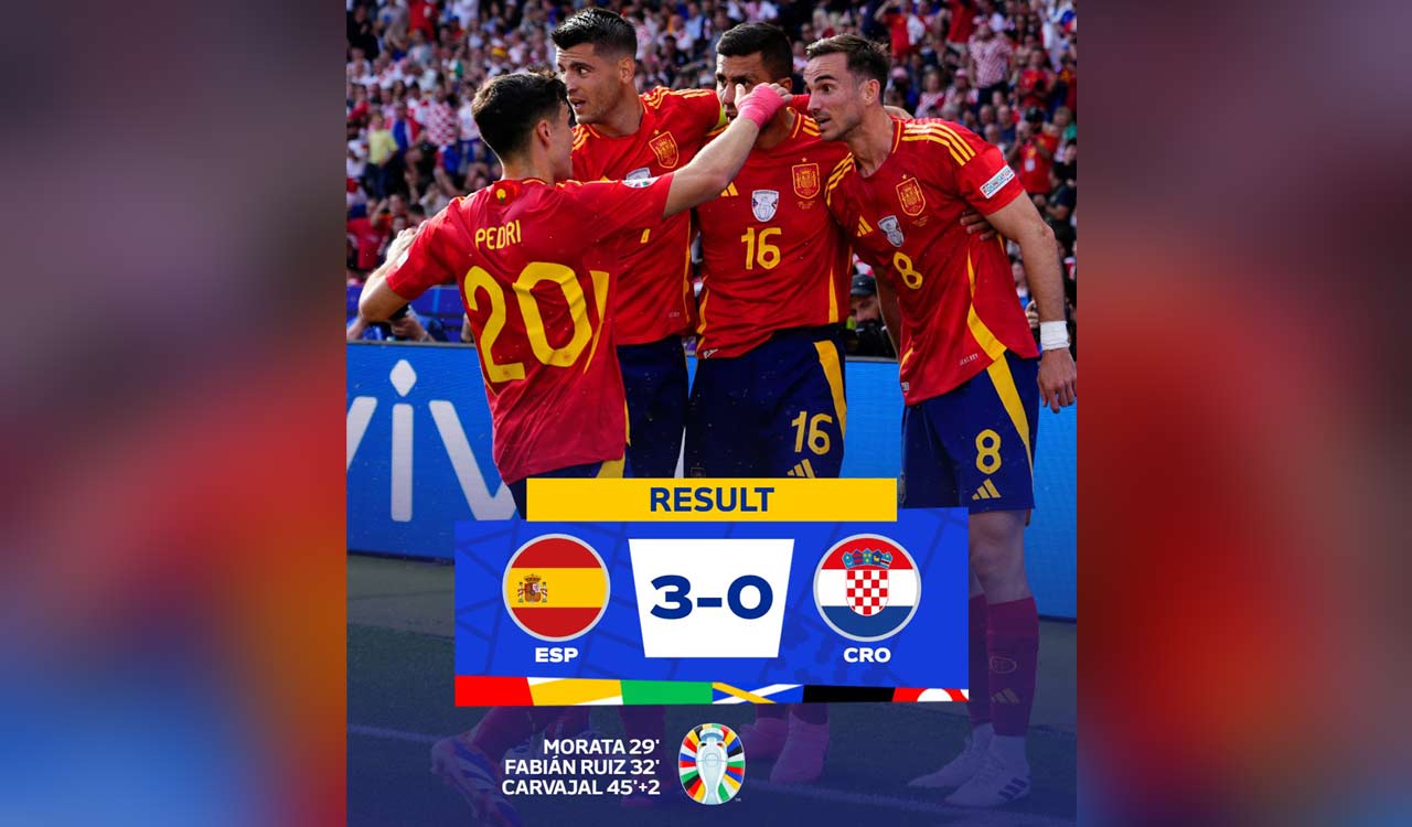 Euro 2024 Spain dominates Croatia with threegoal victoryTelangana Today