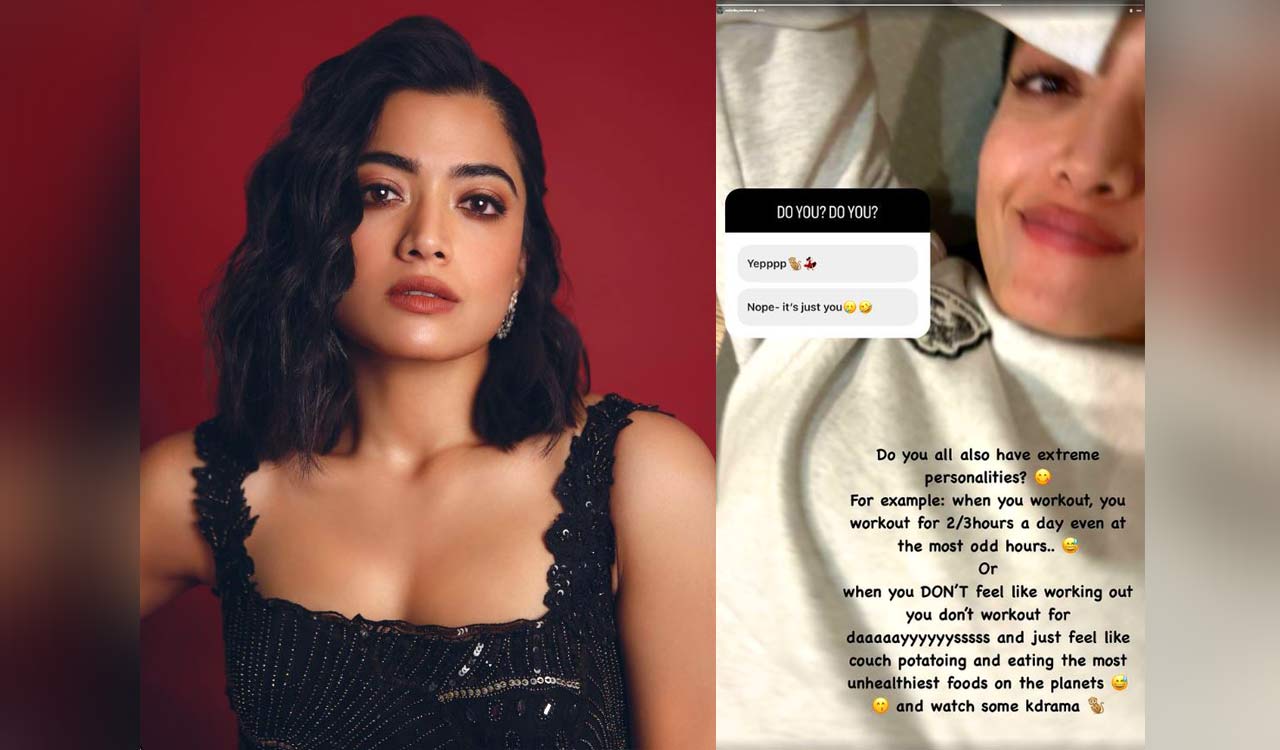 Rashmika Mandanna discusses “extreme personalities” and workouts at odd hours