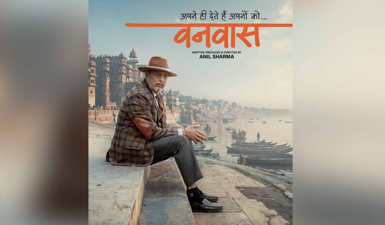 Nana Patekar says ‘Vanvaas’ is one of his best films till date