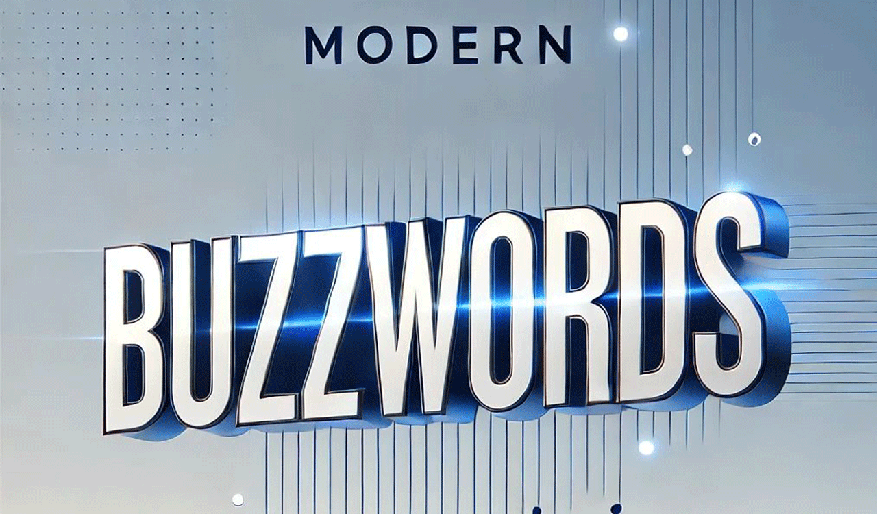 Do you know what’s list of modern buzzwords this year?