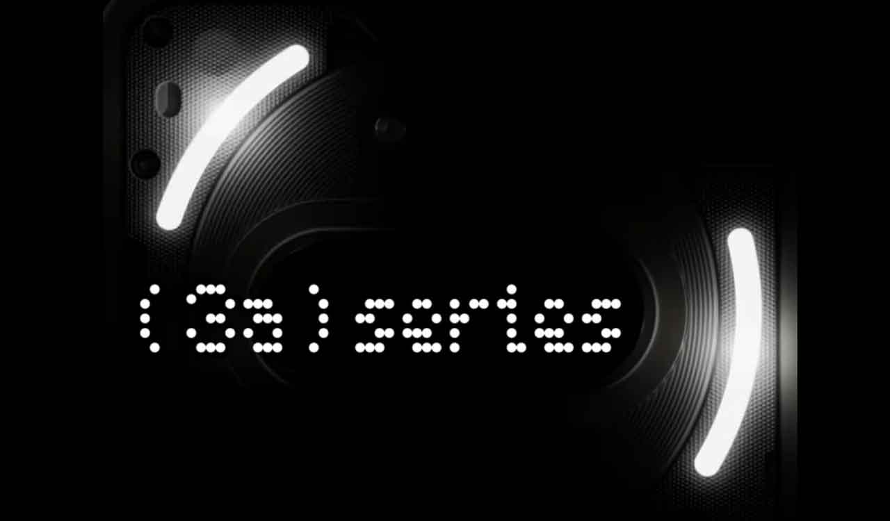 Nothing announces date for Phone (3a) series launch, details inside