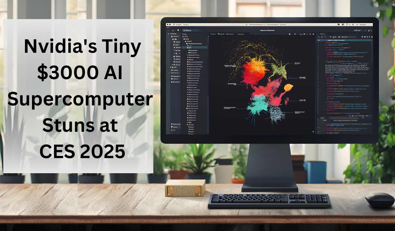 Nvidia’s tiny $3000 AI supercomputer stuns at CES 2025: Major leap in personal technology