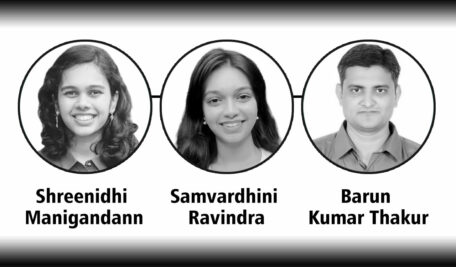 Barun Kumar Thakur, Shreenidhi Manigandann, Samvardhini Ravindra