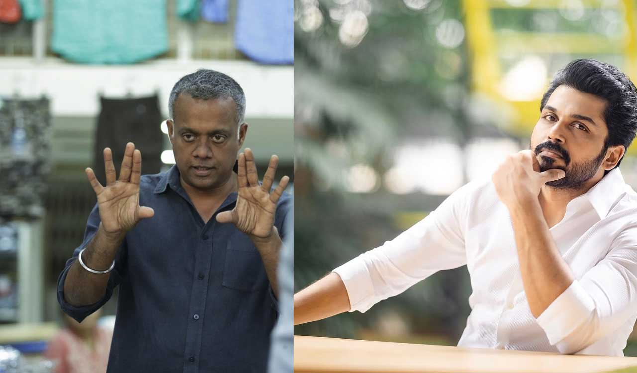 Actor Karthi to work with director Gautham Menon? 