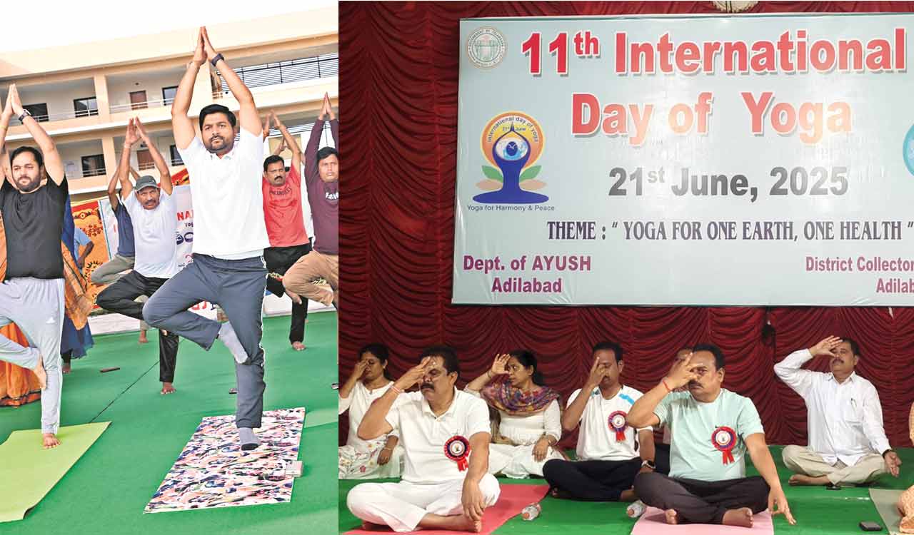 11th International Yoga Day observed across erstwhile Adilabad districts