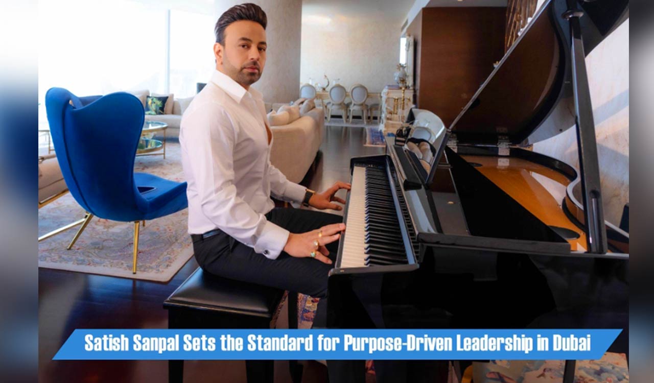 Satish Sanpal Sets the Standard for Purpose-Driven Leadership in Dubai