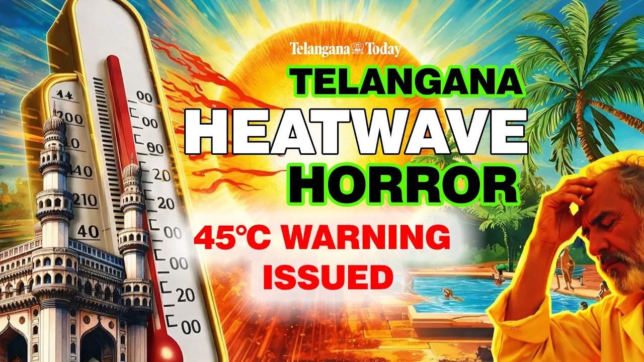 Telangana Heatwave Crisis: 43°C+ Across State | Must Watch
