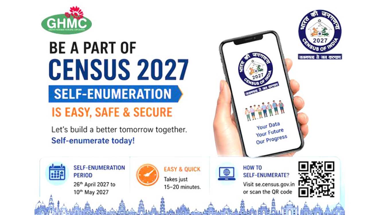 Census 2027 self-enumeration in Hyderabad CURE area ends on May 10