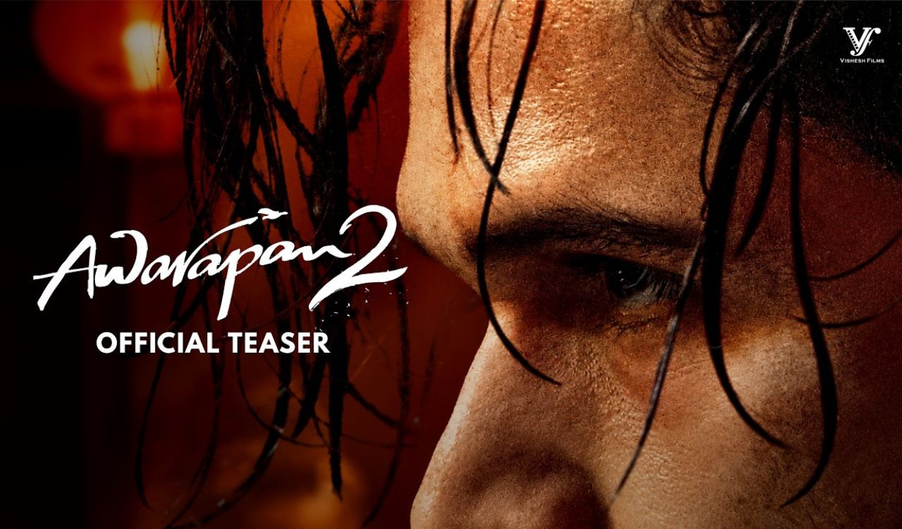 ‘Awarapan 2’ teaser unveiled as Emraan Hashmi returns as Shivam Pandit after 19 years