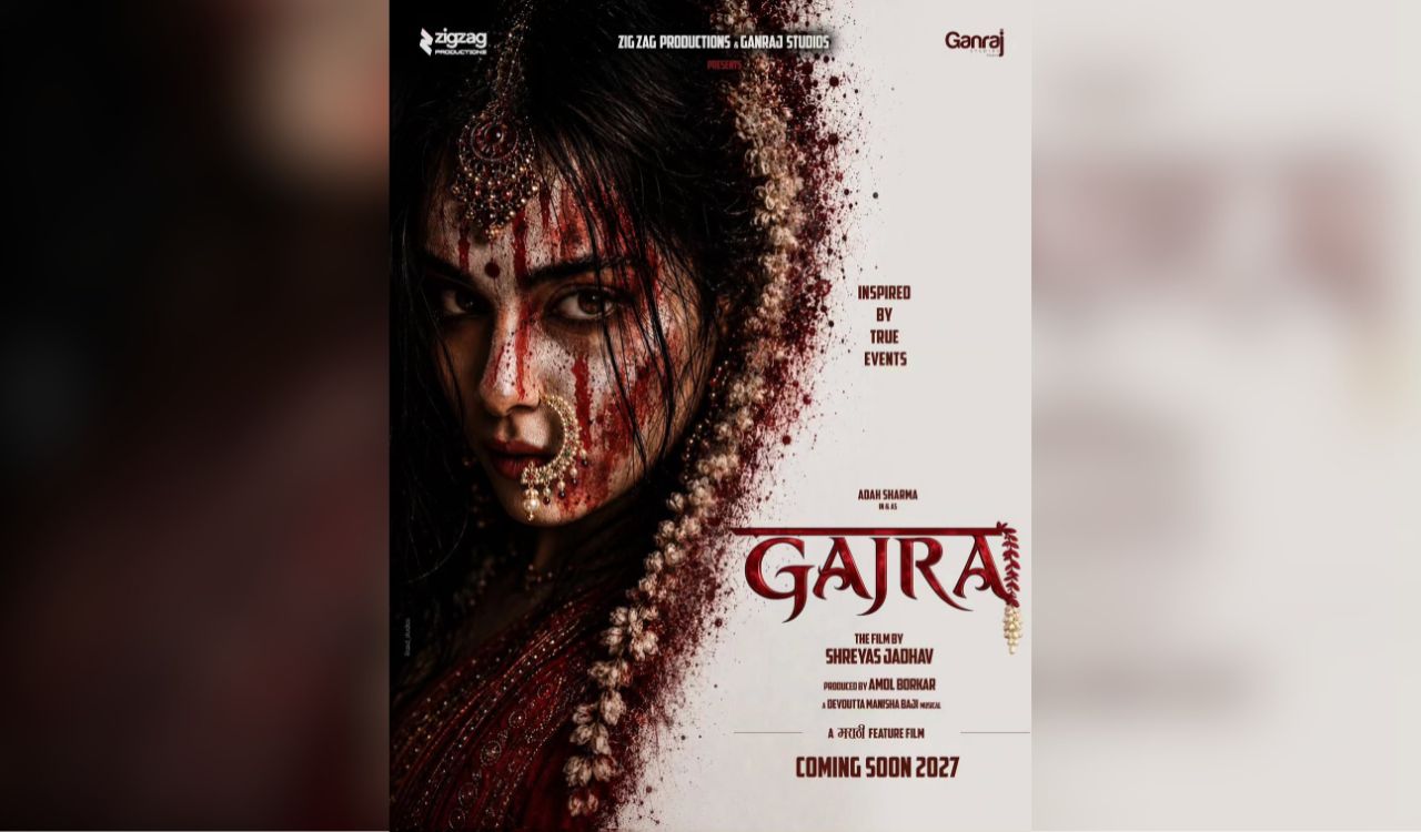 ‘Based on True Events Isn’t a Marketing Gimmick’: Adah Sharma on Her Marathi Debut ‘Gajra’