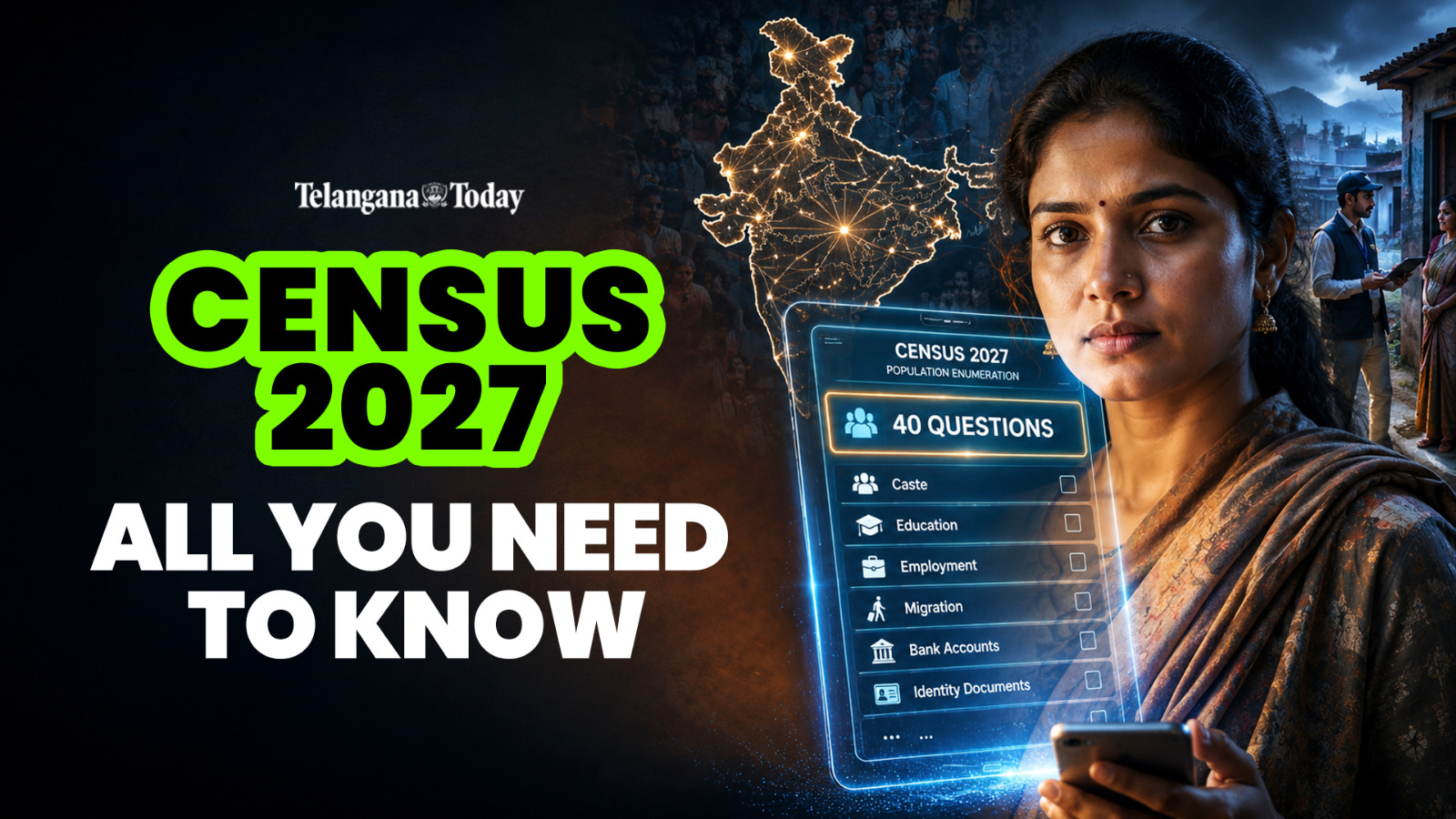 Census 2027 Starts Today! What Will Enumerators Ask You? | Telangana Today