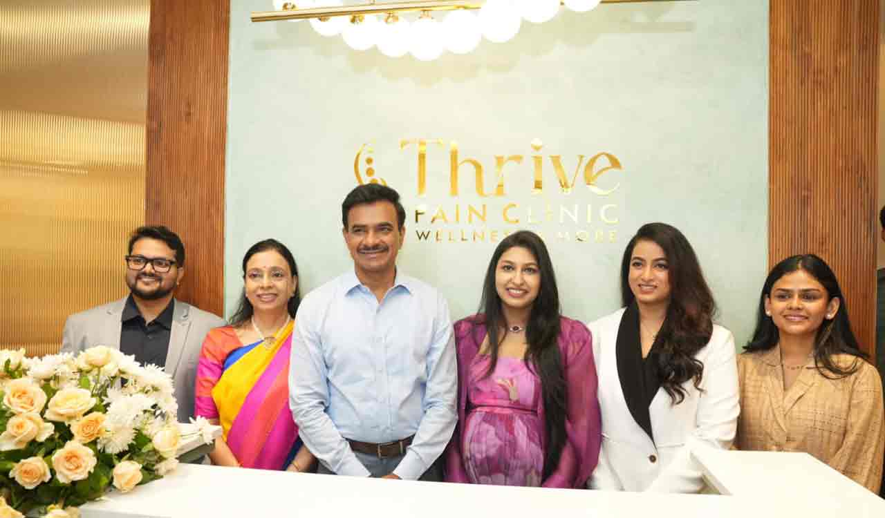Thrive Pain Clinic opens new wellness and pain management centre in Jubilee Hills