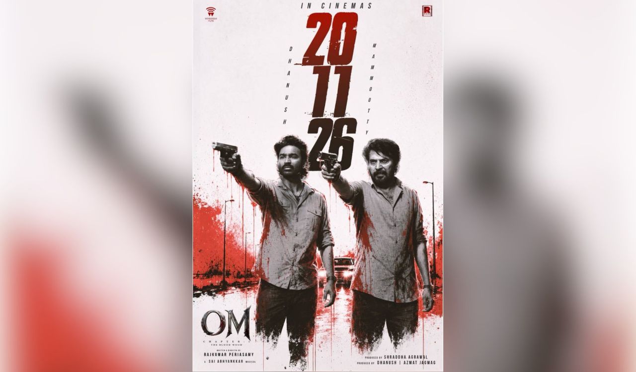 ‘Om’ starring Dhanush and Mammootty set for November 20 release