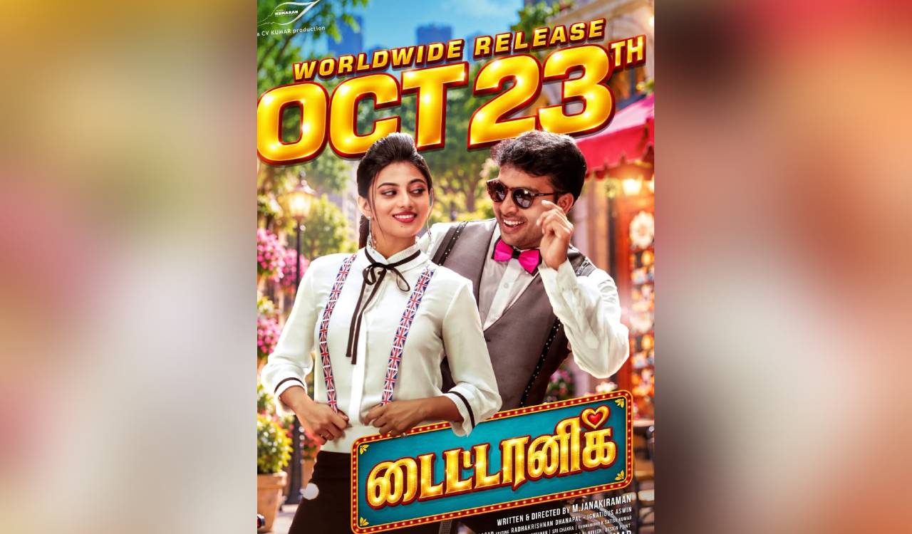 Kalaiyarasan and Anandhi’s Tamil film ‘Titanic’ to release on October 23